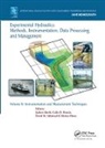 Jochen Aberle, Jochen Rennie Aberle, David M. Admiraal, Marian Muste, Colin D. Rennie, Jochen Aberle... - Experimental Hydraulics: Methods, Instrumentation, Data Processing
