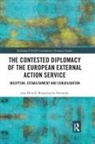 Jost-Henrik Morgenstern-Pomorski, Jost-Henrik (Maastricht Univ Morgenstern-Pomorski - Contested Diplomacy of the European External Action Service