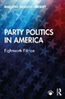 Marjorie Randon Hershey, Hershey Marjorie Randon - Party Politics in America
