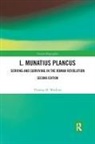 Thomas H Watkins, Thomas H. Watkins - L. Munatius Plancus