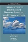 Eric Parent, Eric (Engref Parent, Eric (Engref/agroparistech Parent, Eric Rivot Parent, Parent Eric, Etienne Rivot... - Introduction to Hierarchical Bayesian Modeling for Ecological Data