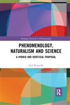 Jack Reynolds, Jack (Deakin University Reynolds, Reynolds Jack - Phenomenology, Naturalism and Science