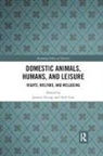 Neil Carr, Janette Young, Janette (Adelaide Sa University of South Au Young, Janette Carr Young, Neil Carr, Janette Young - Domestic Animals, Humans, and Leisure