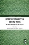 Suryia (University of Salford Nayak, Suryia Robbins Nayak, Suryia Nayak, Rachel Robbins - Intersectionality in Social Work