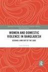 Laila Ashrafun - Women and Domestic Violence in Bangladesh