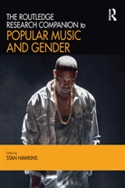 Stan Hawkins, Stan (University of Oslo Hawkins, Stan Hawkins - Routledge Research Companion to Popular Music and Gender