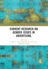 Charles R. Zotos Taylor, Yorgos Grau Zotos, Stacy Grau, Stacy Landreth Grau, Charles R Taylor, Charles R. Taylor... - Current Research on Gender Issues in Advertising
