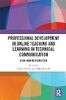 Beth L. Bourelle Hewett, Tiffany Bourelle, Beth L. Hewett, Hewett Beth L. - Professional Development in Online Teaching Learning in Technical