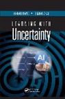 Xizhao Wang, Xizhao Zhai Wang, Wang Xizhao, Junhai Zhai, Zhai Junhai - Learning With Uncertainty