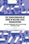 Frank (Dr Frank Sowa Sowa, Frank Staples Sowa, Frank Sowa, Ronald Staples, Stefan Zapfel - Transformation of Work in Welfare State Organizations
