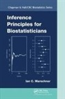 Ian C Marschner, Ian C. Marschner - Inference Principles for Biostatisticians