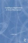 J. Kevin Ford, J. Kevin (Michigan State University) Ford, Ford J. Kevin - Learning in Organizations
