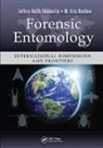 Jeffery Keith (Texas A&amp;m University Tomberlin, Jeffery Keith Benbow Tomberlin, M. Eric Benbow, Jeffery Keith Tomberlin - Forensic Entomology