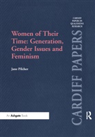 Jane Pilcher, Pilcher Jane - Women of Their Time: Generation, Gender Issues and Feminism