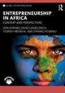 David Lingelbach, Franklyn Manu, Tigineh Mersha, Tigineh (University of Baltimore Mersha, Ven Sriram, Ven (University of Baltimore Sriram... - Entrepreneurship in Africa