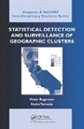 Peter Rogerson, Peter (University of Buffalo Rogerson, Peter Yamada Rogerson, Rogerson Peter, Ikuho Yamada, Yamada Ikuho - Statistical Detection and Surveillance of Geographic Clusters