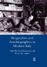 Martin McLaughlin, McLaughlin Martin, Peter Hainsworth, Martin McLaughlin - Biographies and Autobiographies in Modern Italy: A Festschrift for