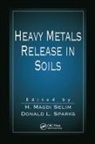 Michael Hayes, H. Magdi (Louisiana State University Selim, H. Magdi Sparks Selim, H Magdi Selim, H. Magdi Selim, Selim H. Magdi... - Heavy Metals Release in Soils