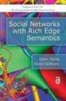 David Skillicorn, David (Queen's University Skillicorn, Quan Zheng, Quan (School of Computing Zheng - Social Networks With Rich Edge Semantics