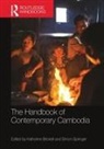 Katherine Springer Brickell, Katherine Brickell, Simon Springer, Springer Simon - Handbook of Contemporary Cambodia