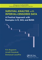 Kris Bogaerts, Kris (Kiostatistical Centre Bogaerts, Kris Komarek Bogaerts, Bogaerts Kris, Arnost Komarek, Arnošt Komárek... - Survival Analysis With Interval-Censored Data