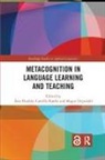 Asta Bjorke Haukas, Asta Bjrke Haukas, Camilla Bjørke, Magne Dypedahl, Åsta Haukås - Metacognition in Language Learning and Teaching