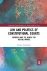 Stefanus Hendrianto, Hendrianto Stefanus - Law and Politics of Constitutional Courts