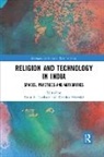Knut A. (University of Bergen Jacobsen, Knut A. Myrvold Jacobsen, Knut A. Jacobsen, Kristina Myrvold - Religion and Technology in India
