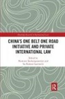 Poomintr (University of Tasmani Sooksripaisarnkit, Poomintr Garimella Sooksripaisarnkit, Sai Ramani Garimella, Poomintr Sooksripaisarnkit - China''s One Belt One Road Initiative and Private International Law