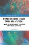 Peg Murray-Evans, Peg (University of York Murray-Evans - Power in North-South Trade Negotiations
