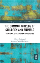 Veronica Pacini-Ketchabaw, Pacini-Ketchabaw Veronica, Affrica Taylor, Affrica Pacini-Ketchabaw Taylor, Taylor Affrica - Common Worlds of Children and Animals