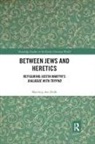 Matthijs den Dulk - Between Jews and Heretics