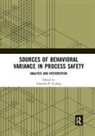 Timothy D. Ludwig, Timothy D. (Appalachian State University Ludwig, Timothy D Ludwig, Timothy D. Ludwig - Sources of Behavioral Variance in Process Safety