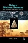Grant S McCall, Grant S. McCall, McCall Grant S. - Before Modern Humans