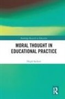 Hugh Sockett, Hugh (George Mason University) Sockett, Sockett Hugh - Moral Thought in Educational Practice