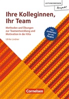 Ulrike Lindner - Leitungswissen kompakt: Ihre Kolleginnen, Ihr Team
