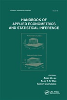 Aman Ullah, Aman (University of California Ullah - Handbook of Applied Econometrics and Statistical Inference