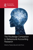 Theresa Thorne Libby, Linda Thorne, Theresa Libby, Linda Thorne - Routledge Companion to Behavioural Accounting Research