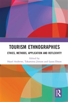 Hazel (EDT)/ Jimura Andrews, Hazel Jimura Andrews, Hazel Andrews, Andrews Hazel, Laura Dixon, Dixon Laura... - Tourism Ethnographies