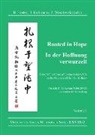 Barbara Kuhlmann Hoster, Barbara Hoster, Dirk Kuhlmann, Kuhlmann Dirk, Zbigniew Wesolowski - Rooted in Hope: China Religion Christianity Vol 2
