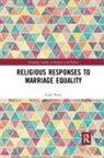 Luke Perry - Religious Responses to Marriage Equality