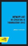 Amelia E. Van Vleck - Memory and Re-Creation in Troubadour Lyric