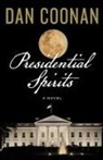 Dan Coonan - Presidential Spirits