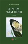 Tai Ngoc Nguyen, Tai Ngoc Nguyen - Xin Em Tấm Hình (hard cover)