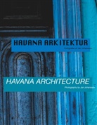 Jan Johansson - Havana Arkitektur - Havana Architecture