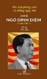 Bia van - ¿¿i M¿t Phóng Viên & Nh¿ng Ngày Bên Chí S¿ Ngô ¿ình Di¿m (new version - hard cover)