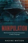 Nadine Watson - Manipulation