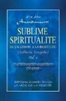 Shrii Shrii Anandamurti, Prabhat Ranjan Sarkar - Sublime Spiritualite, la philosophie mystique du yoga
