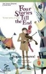 Zoran Zivkovic - Four Stories Till the End