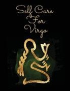 Patricia Larson - Self Care For Virgo